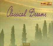 Classical Dreams /  Various , Various Artists