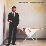 Money and Cigarettes , Eric Clapton