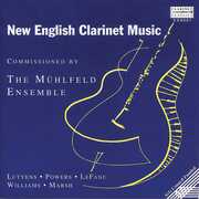 New English Clarinet Music , Muhlfeld Ensemble
