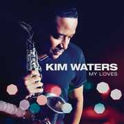 My Loves , Kim Waters