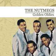 Golden Oldies , The Nutmegs