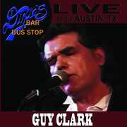 Live From Dixie's Bar and Bus Stop , Guy Clark