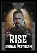 The Rise Of Jordan Peterson , Jordan Peterson