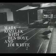 2 , Mark Kozelek