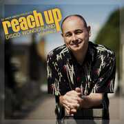 Dj Andy Smith Presents Reach Up Disco Wonderland 2 , DJ Andy Smith