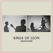 When You See Yourself , Kings of Leon