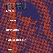 Live At Tramps New York 1984 , The Fall