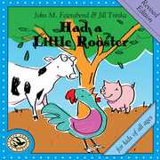 Had a Little Rooster (Revised) , Feierabend Connecticut Children'S Chorus