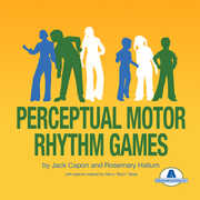 Perceptual Motor Rhythm Games , Jack Capon