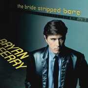 The Bride Stripped Bare , Bryan Ferry