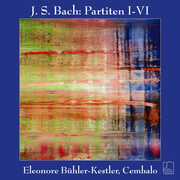 Partitas 825-830 , Eleonore Buhler Kestler