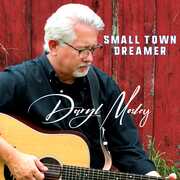 Small Town Dreamer , Daryl Mosley