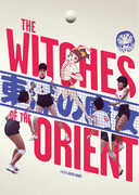 The Witches of the Orient 