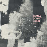 Emily Can't Sing , Joe P