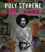 Poly Styrene: I Am a ClichƩ , Kathleen Hanna