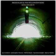 Kings Highway , Brian Blade & The Fellowship Band