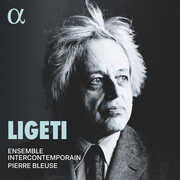 Ligeti , Ensemble InterContemporain