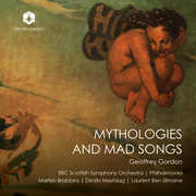 Gordon: Mythologies & Mad Songs , BBC Scottish Symphony Orchestra