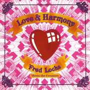 Love And Harmony , Fred Locks Meets the Creators