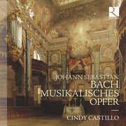 J.S. Bach: Musikalisches Opfer , Cindy Castillo