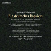 Brahms: Ein deutsches Requiem (Recreation of the 1868 Bremen Premiere) , Philharmonisches Staatsorchester Hamburg
