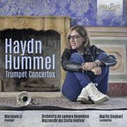 Haydn & Hummel: Trumpet Concertos , Marianne Li