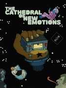 The Cathedral of New Emotions