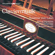 Claviermusik , Susanne Von Laun