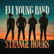 Strange Hours , Eli Young Band