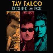 Desire on Ice , Tav Falco
