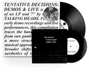 Tentative Decisions: Demos & Live , The Talking Heads