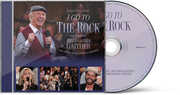 I Go to the Rock: Presented by Bill & Gloria Gaither and Their Homecom , Gaither