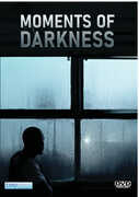 Moments Of Darkness 