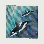 Pier Pressure , Talking Drums