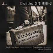 Gribbin: Kindersang; Soul Outsider , Lore Lixenberg