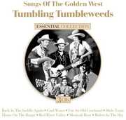 Songs Of The Golden West: Tumbling Tumbleweeds , Various Artists
