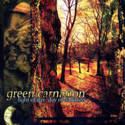 Light Of Day, Day Of Darkness , Green Carnation