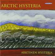 Arctic Hysteria , Arktinen Hysteria