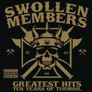 Greatest Hits , Swollen Members