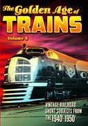 Trains: The Golden Age of Trains Volume 6