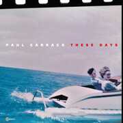 These Days , Paul Carrack