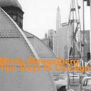 Two Days in Chicago , Mengelberg