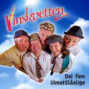 Dei Fem Uimostalelige [Import] , Vinskvetten