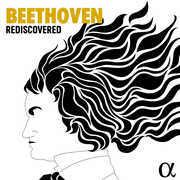 Beethoven Rediscovered , Beethoven