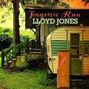 Tennessee Run , Lloyd Jones