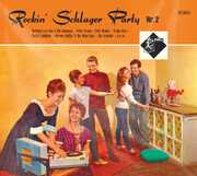 Rockin Schlager Party 2 (Various Artists) , Various Artists