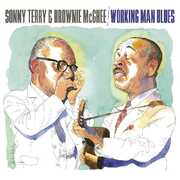 Working Man Blues , Sonny Terry & Brownie McGhee