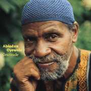 Gratitude , Abiodun Oyewole