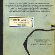 This Is America: An Anthology 2020-2021 , Johnny Gandelsman
