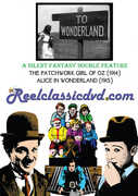 Silent Fantasy Double Feature: The Patchwork Girl of Oz / Alice in Wonderland